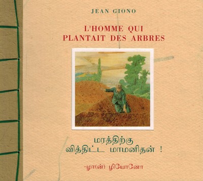  L'Homme Qui Plantait Des Arbres (French Edition