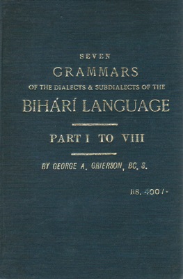 [Bihari] Seven Grammars of the Bihari Language