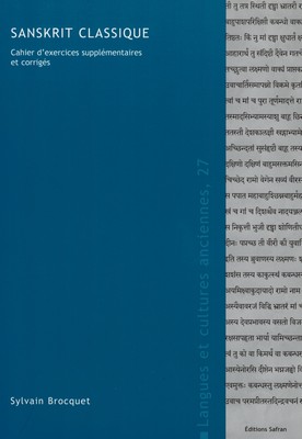 [Sanskrit] Cahier d'exercices de sanskrit classique et corrigés (par BROCQUET)