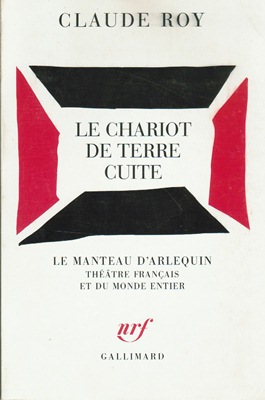 Le Chariot de terre cuite (théâtre de SHUDRAKA)