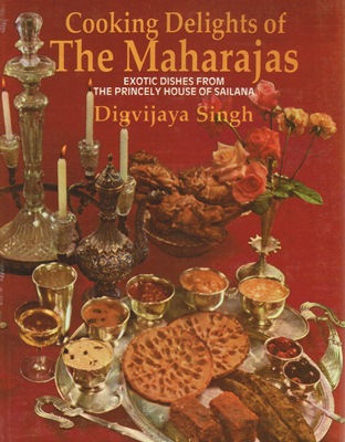 Cooking Delights of the Maharajas [OCCASION]
