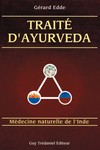 Traité d'ayurvéda : médecine naturelle de l'Inde (par Gérard EDDE)
