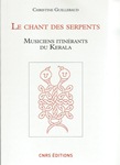 Le chant des serpents (musiciens itinérants du Kerala)