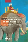 Le miroir du feu et des rêves (roman de DIVAKARUNI)
