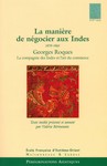 La manière de négocier aux Indes (1676-1691) [OCCASION]