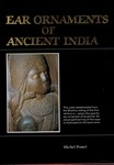 Ear Ornaments of Ancient India (bijoux de l'Inde ancienne)