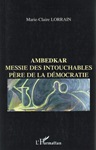 AMBEDKAR (présentation de Marie-Claire LORRAIN)