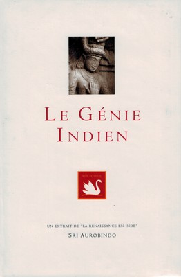 Le Génie indien (essai de Sri AUROBINDO)