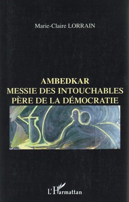 AMBEDKAR (présentation de Marie-Claire LORRAIN)
