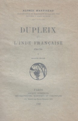 Dupleix et l'Inde française (1722-1741) (volume 1) [OCCASION]