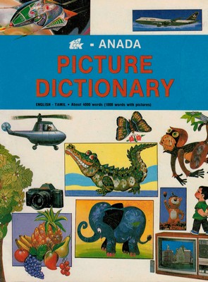 [Tamoul] Anada Picture Dictionary (anglais-tamoul) [OCCASION]