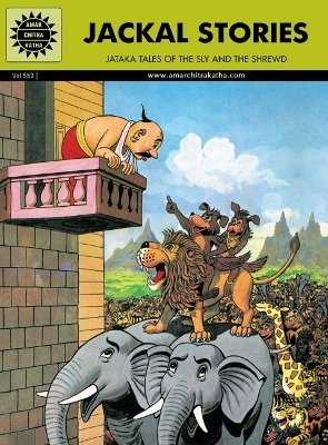 ACK - FABLES & HUMOUR - #553 - Jataka Tales - Jackal Stories [English]