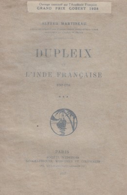 Dupleix et l'Inde française (1749-1754) (volume 3) [OCCASION]