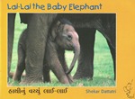 [Gujarati-English] Lai-Lai, le bébé éléphant