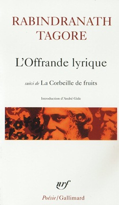 L'offrande lyrique (poésie de Rabindranath TAGORE)