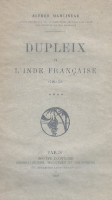 Dupleix et l'Inde française (1749-1754) (volume 4) [OCCASION]