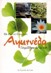 Ayurvéda, l'équilibre de la vie (manuel pratique du Dr Partap CHAUHAN)