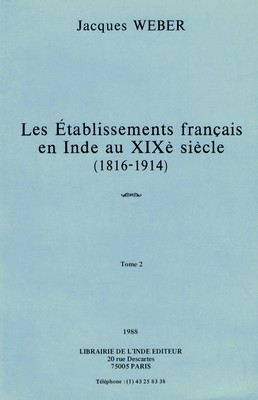 Etablissements français en Inde au XIXe siècle (volume 2)