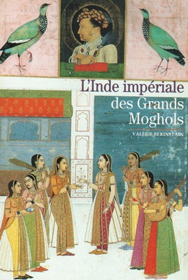 L'Inde impériale des Grands Moghols [OCCASION]