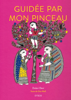 Guidée par mon pinceau (peintures de tradition Mithila)