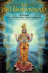 La Shri Isopanishad (par BHAKTIVEDANTA, broché)