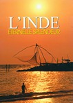 L'Inde éternelle splendeur (présentation de l'Inde) [OCCASION]