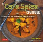 The Cafe Spice Cookbook (84 recettes en 30 minutes)