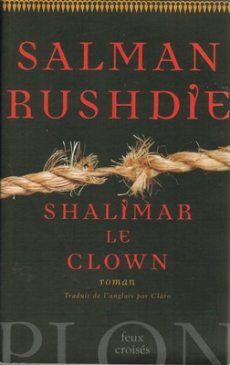 Shalimar le clown (roman de Salman RUSHDIE) [OCCASION]