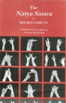 The Natya Sastra (ancien traité sur la danse et les arts de scène)