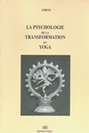 La psychologie de la transformation en yoga