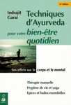 Techniques d'ayurvéda : bien-être quotidien (par Indrajit GARAI)