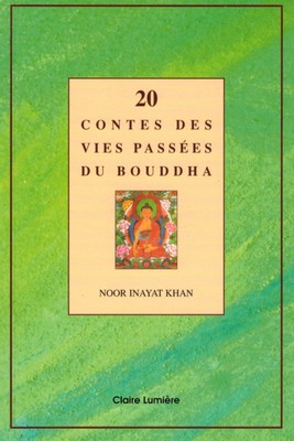 20 contes des vies passées du Bouddha (contes de Jataka)