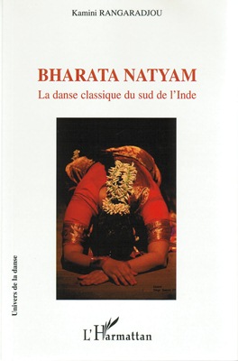 Bharata Natyam (aspects pratiques et théoriques)