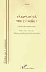 Vasavadatta vue en songe (théâtre de BHASA)
