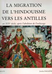 La Migration de l'hindouisme vers les Antilles