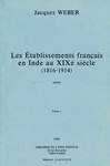 Etablissements français en Inde au XIXe siècle (volume 1)