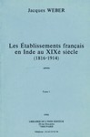 Etablissements français en Inde au XIXe siècle (volume 1)