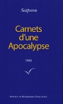 Carnets d'une apocalypse 1984 (par SATPREM) [OCCASION]