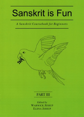 [Sanskrit] Sanskrit is Fun (manuel scolaire, volume 3)