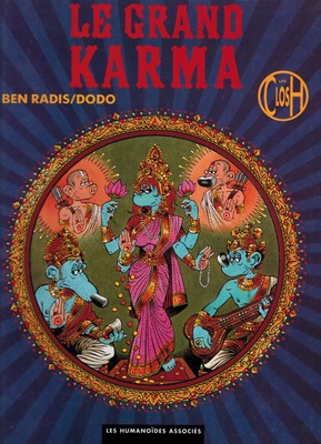 Le grand karma (bande dessinée de BEN RADIS et DODO) [OCCASION]