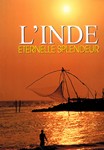 L'Inde éternelle splendeur (présentation de l'Inde)