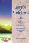 Ayurvéda et panchakarma (guérison et régénération)