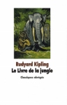 Le livre de la jungle (conte de Ruyard KIPLING)