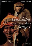 Guédapa au royaume des singes [OCCASION]