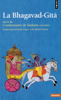 La Bhagavad-Gita (commentaires de SANKARA)