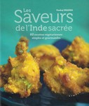 Saveurs de l'Inde sacrée (60 recettes végétariennes de Pankaj SHARMA)