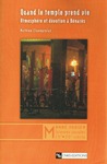 Quand le temple prend vie (étude sur un temple de Bénarès) [OCCASION]