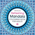 Refreshing Mandala (volume 3)