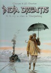 India Dreams - 04 - Il n'y a rien à Darjeeling [OCCASION]