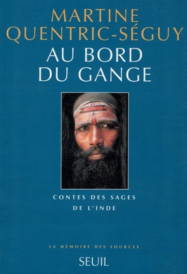 Au bord du Gange (contes des sages de l'Inde)